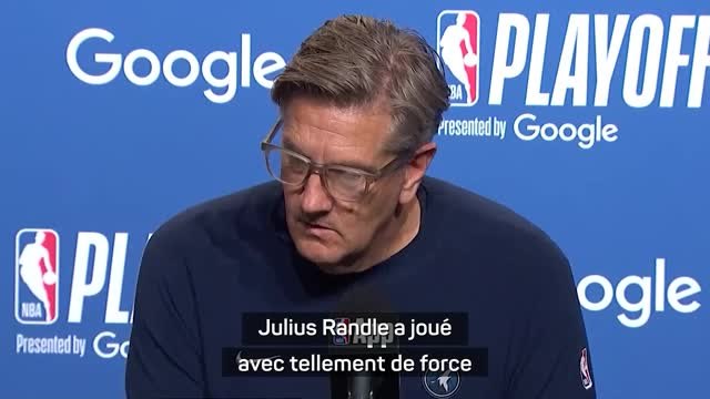 Timberwolves - Finch et Edwards soulignent le match de haut niveau de Randle