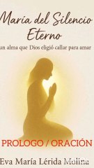 MARIA DEL SILENCIO ETERNO
