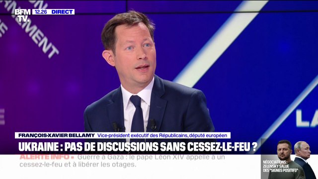 C'est Vladimir Poutine qui a voulu cette guerre et qui veut qu'elle se poursuive , déclare François-Xavier Bellamy