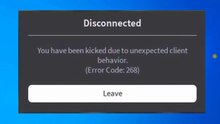 How Do i fix Roblox error 268 unexpected client behavior