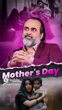Mother's Day || Acharya Prashant