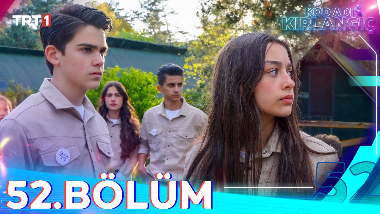 Kod Adı Kırlangıç 52. Bölüm