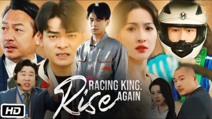(DUBBED) Racing King, Rise Again Full Movie