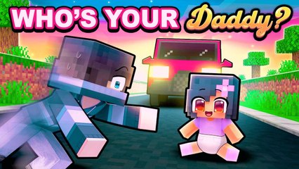 Who's YOUR REAL DADDY in Minecraft! Part 1