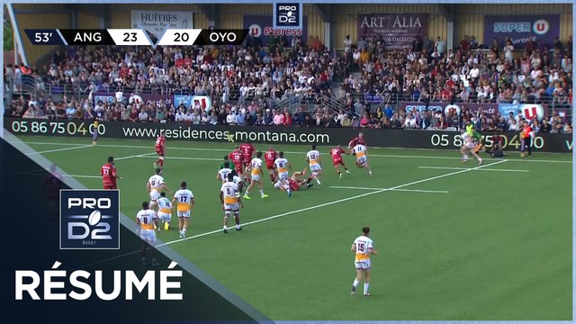 PRO D2 Saison 2024-2025 J29 - Résumé Soyaux-Angoulême XV - Oyonnax Rugby