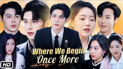 Where We Begin Once More Full Movie