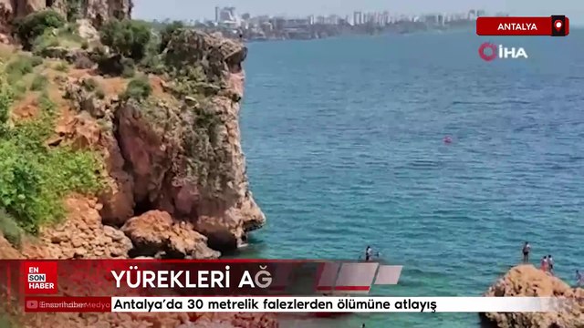 Antalya’da 30 metrelik falezlerden ölümüne atlayış