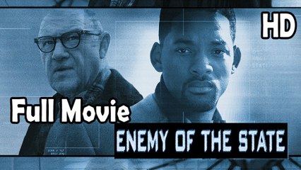 Enemy of the State (1998) Full Movie HD