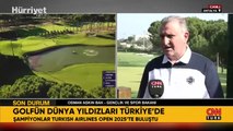 Gençlik ve Spor Bakanı Osman Aşkın Bak, Turkish Airlines Open 2025'te CNN Türk'e açıklamalarda bulundu