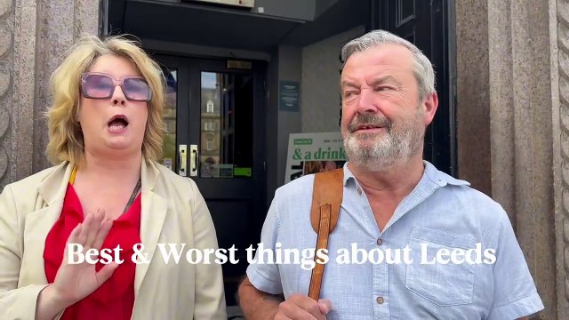 Leeds, West Yorkshire: Best and Worst things about Leeds - from football to roadworks
