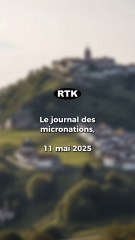 Les Actualités Des Micronations : 11 mai 2025