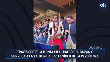 Travis Scott la monta en el palco del Barça y sonroja a las autoridades: el vídeo de la vergüenza