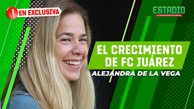 Alejandra de la Vega y el TRABAJO de FC Juárez | Estadio Deportes