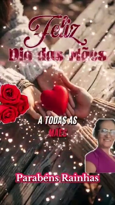 VÍDEO DE UM FELIZ DIA DAS MÃES