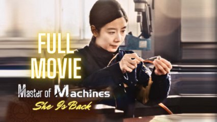 Master Of Machines She is Back Full Movie