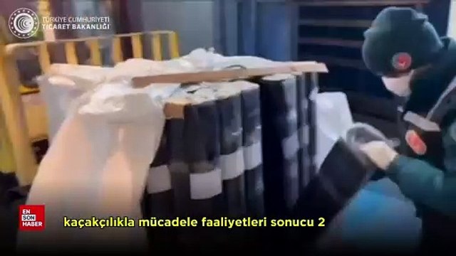 Ticaret Bakanlığı: 4 ayda 16,5 milyar liralık kaçak eşya ve uyuşturucu yakalandı