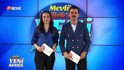 Mevlüt Öztürk'le Yeni Adres 12 Mayıs 2025