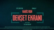 Dehşet Ekranı: Habis Ruh Fragman