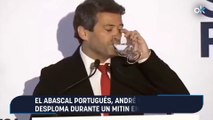 El Abascal portugués, André Ventura, se desploma durante un mitin en el Algarve