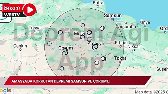 Son Dakika... Amasya'da korkutan deprem! Samsun ve Çorum'dan hissedildi