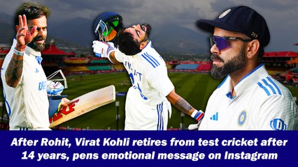 After Rohit, Virat Kohli retires from test cricket after 14 years, pens emotional message on Instagram