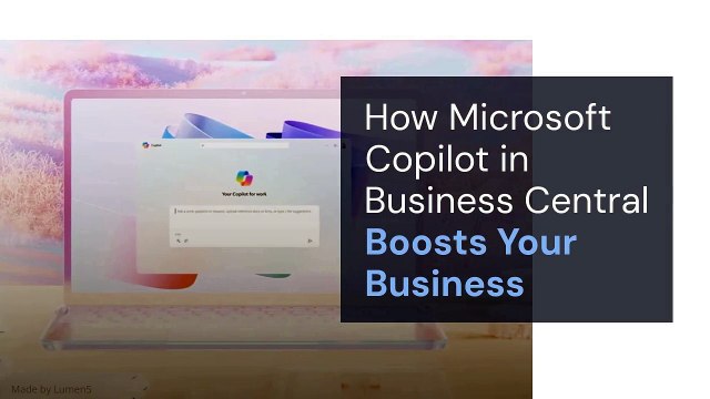 How Microsoft Copilot in Business Central Boosts Your Business