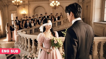 Blind girl humiliated at weddingUnexpectedly,she made stunning appearance,even CEO falls for her!