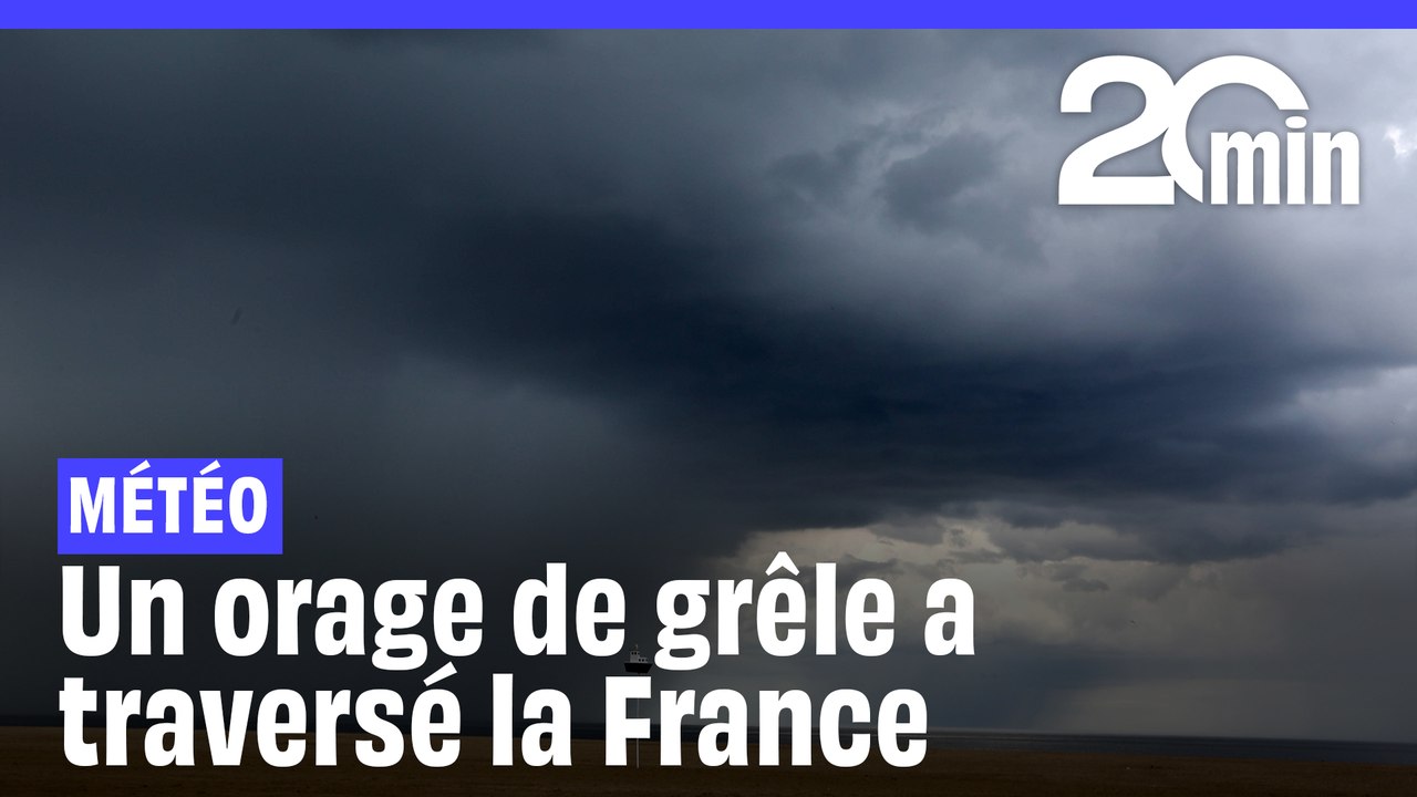 Un orage de grêle a traversé la France ce week-end