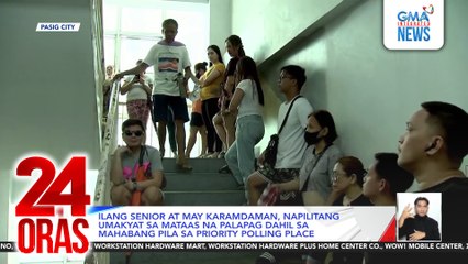 Ilang senior at may karamdaman, napilitang umakyat sa mataas na palapag dahil sa mahabang pila sa priority polling place | 24 Oras