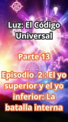 "EL YO SUPERIOR vs. EL YO INFERIOR: La Batalla Secreta que Decide tu Destino"