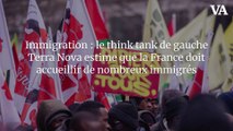 Immigration : le think tank de gauche Terra Nova estime que la France doit accueillir de nombreux immigrés