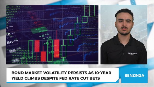 Bond Market Volatility Persists as 10-Year Yield Climbs Despite Fed Rate Cut Bets