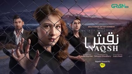 Naqsh Episode 01 (Subtitles) 11th May 2025 - Digitally Powered By Nido - Sami Khan - Hina Altaf