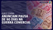 EUA e China anunciam pausa de 90 dias na guerra comercial