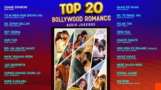 Top 20 Bollywood Romance ｜ Audio Jukebox ｜ Best Hindi Love Songs ｜ Romantic Bollywood Hits