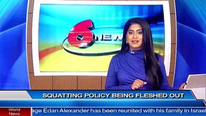 SQUATTING POLICY BEING FLESHED OUT