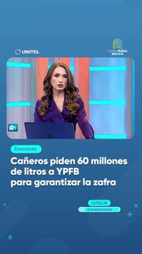 Cañeros piden 60 millones de litros a YPFB para garantizar la zafra