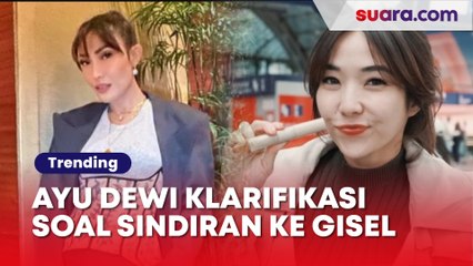 Ayu Dewi Klarifikasi Dianggap Nyinyir ke Gisel Bawa Pacar Baru di Nikahan Luna Maya