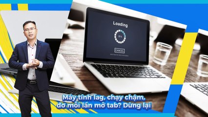 05 Mẹo Giúp Máy Tính Của Bạn Luôn Chạy Mượt Như Mới!