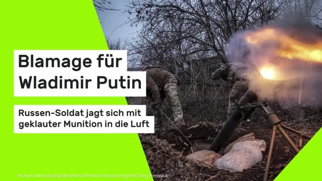 Blamage für Wladimir Putin: Russen-Soldat jagt sich mit geklauter Munition in die Luft