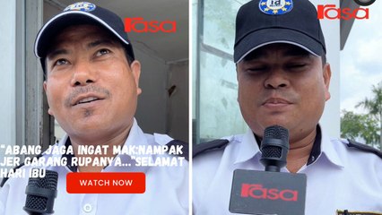 “Abang Jaga Ingat Mak:Nampak Jer Garang Rupanya…”SELAMAT HARI IBU