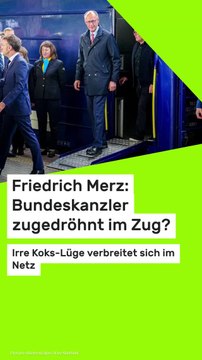 Copy of Friedrich Merz: Bundeskanzler zugedröhnt im Zug? Irre Koks-Lüge verbreitet sich im Netz