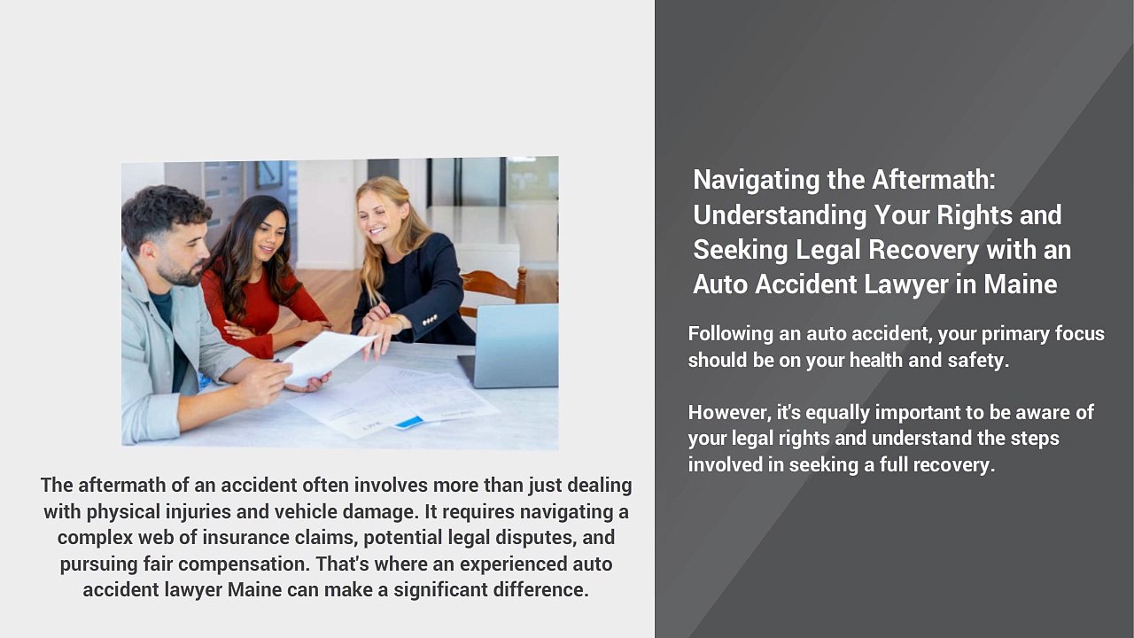 Auto Accident Lawyer Maine Helping You Get The Compensation You Deserve