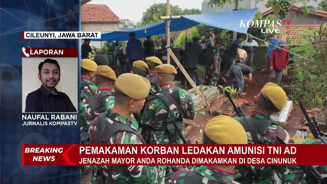 Prosesi Pemakaman Jenazah Mayor Anda Rohanda Korban Ledakan Amunisi Di ...