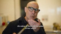 Stanley Tucci : Cuisine à l'italienne - Bande-annonce officielle ｜ Disney+