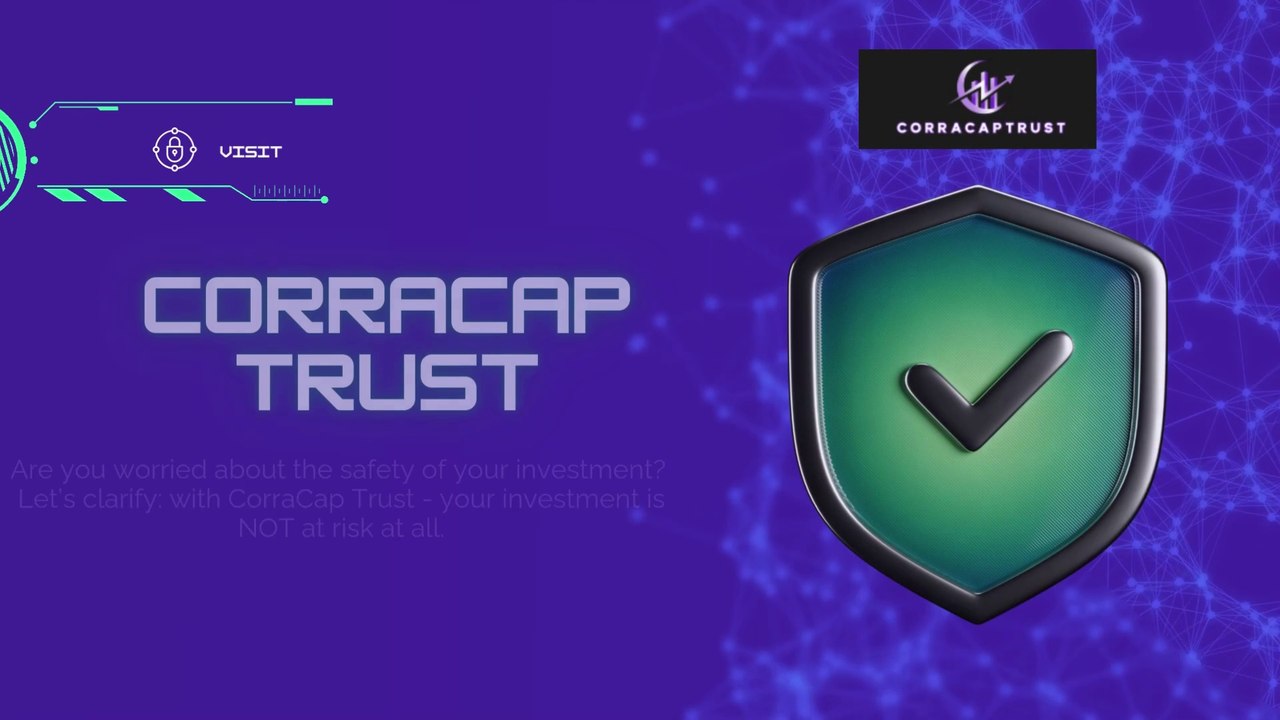 CorraCap Trust 100% Legit & Fully Trusted with Proven Results