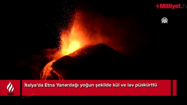 Son dakika! İtalya'da Etna Yanardağı yoğun şekilde kül ve lav püskürtmeye başladı!