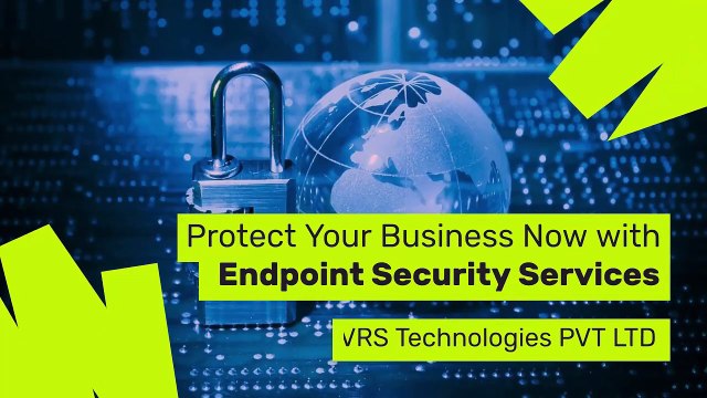 Protect Your Business Now with Endpoint Security Services