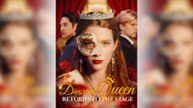 Divorced Queen Return to the Stage Full Movie