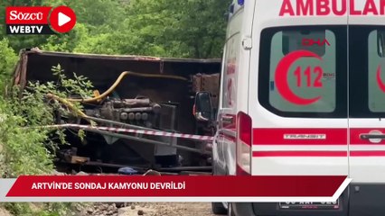 Artvin'de sondaj kamyonu devrildi; 1 ölü, 2 yaralı